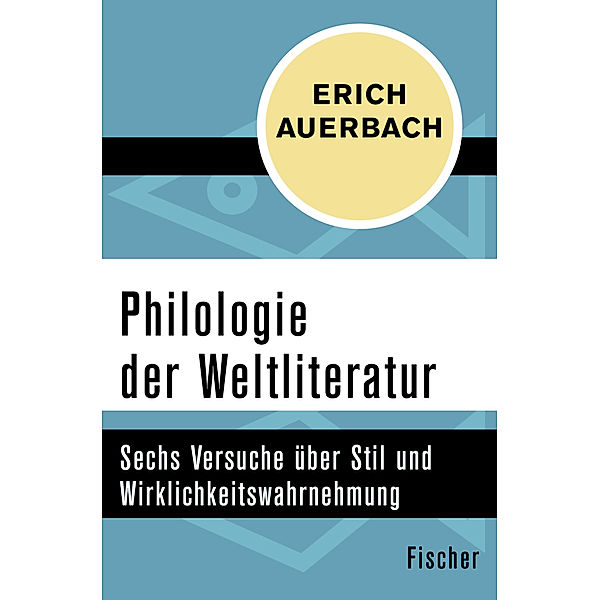 Philologie der Weltliteratur, Erich Auerbach