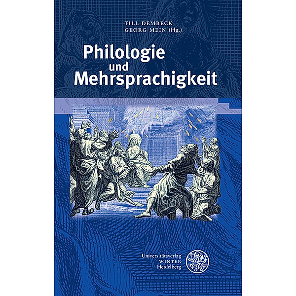 Philologie und Mehrsprachigkeit