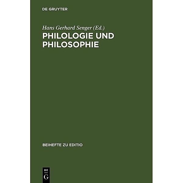 Philologie und Philosophie / Beihefte zu editio Bd.11