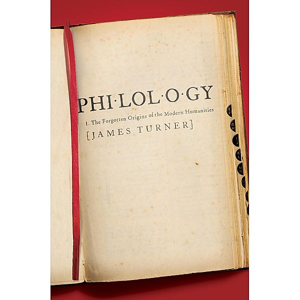 Philology / The William G. Bowen Series, James Turner