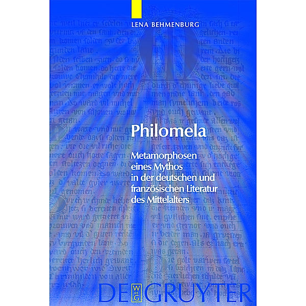 Philomela / Trends in Medieval Philology Bd.15, Lena Behmenburg
