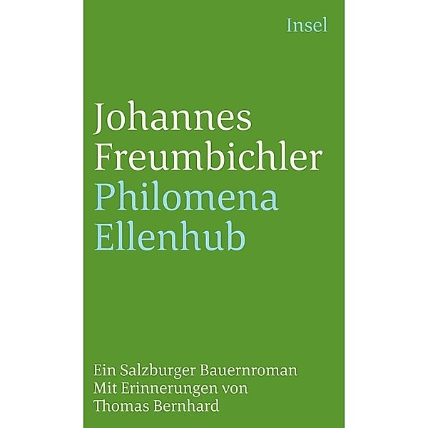Philomena Ellenhub, Johannes Freumbichler