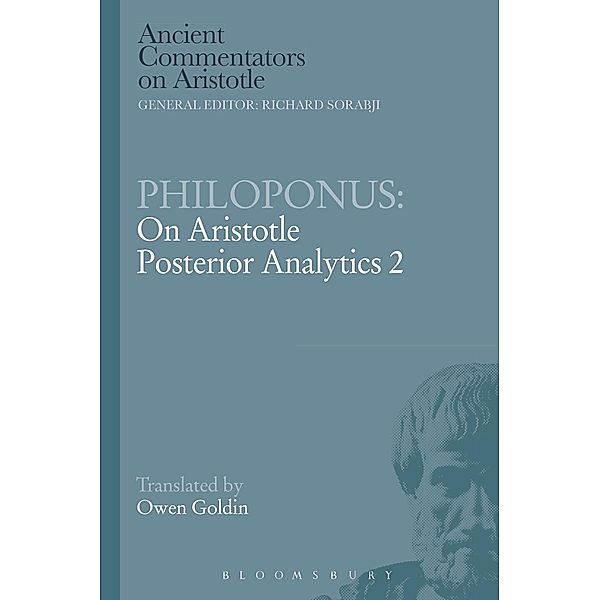 Philoponus: On Aristotle Posterior Analytics 2, Philoponus