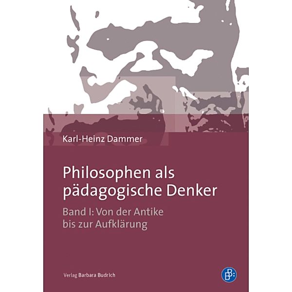 Philosophen als pädagogische Denker, Karl-Heinz Dammer
