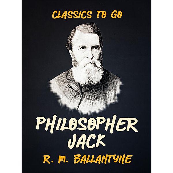 Philosopher Jack, R. M. Ballantyne