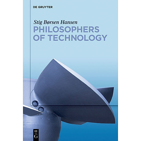 Philosophers of Technology, Stig Børsen Hansen