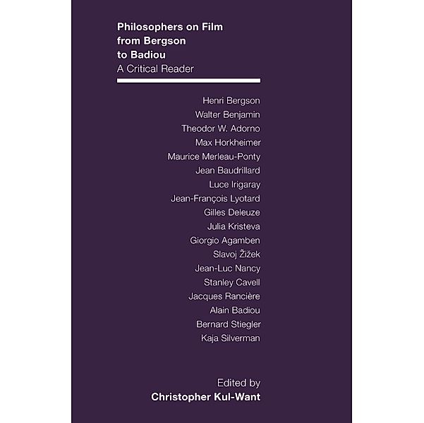 Philosophers on Film from Bergson to Badiou