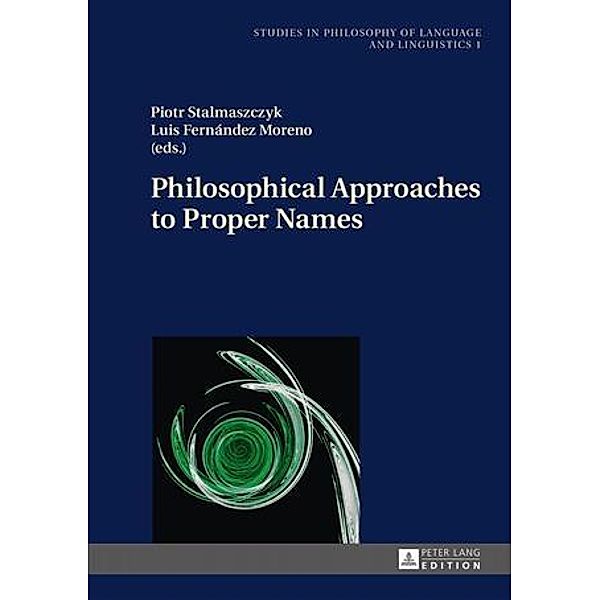 Philosophical Approaches to Proper Names