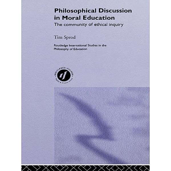 Philosophical Discussion in Moral Education, Tim Sprod