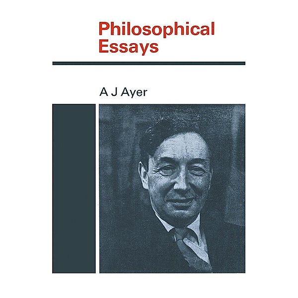Philosophical Essays, A. J. Ayer