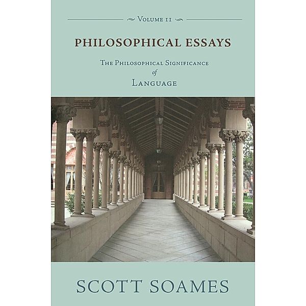 Philosophical Essays, Volume 2, Scott Soames