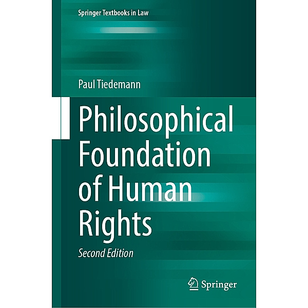 Philosophical Foundation of Human Rights, Paul Tiedemann