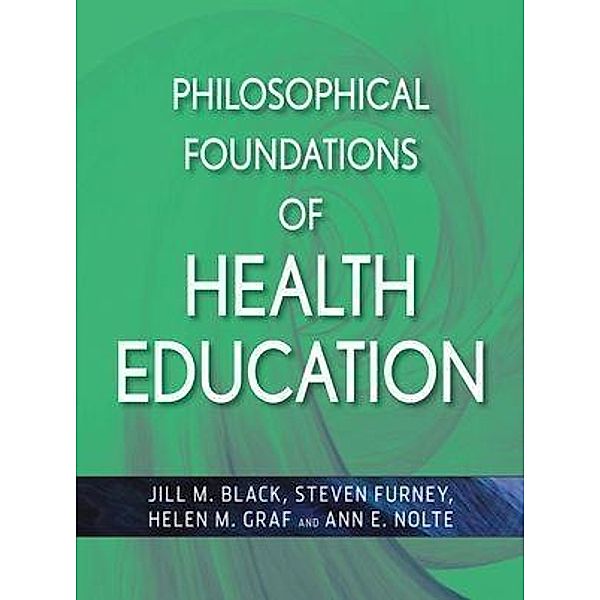 Philosophical Foundations of Health Education / Public Health/AAHE