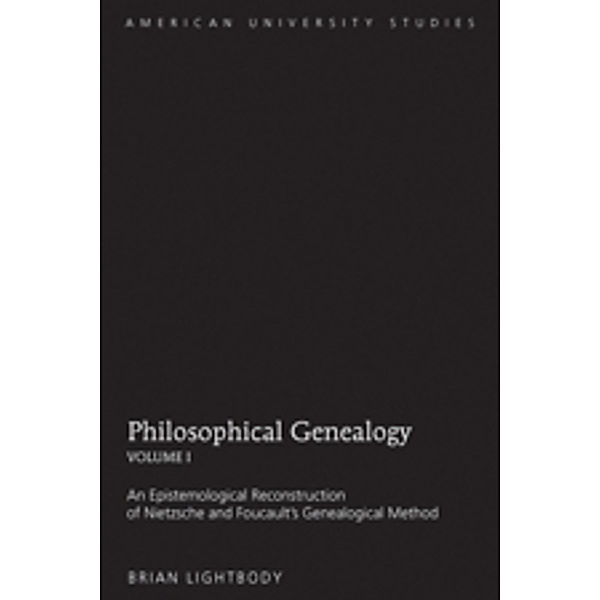 Philosophical Genealogy- Volume I, Brian Lightbody
