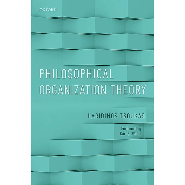 Philosophical Organization Theory, Haridimos Tsoukas