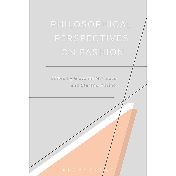 Philosophical Perspectives on Fashion