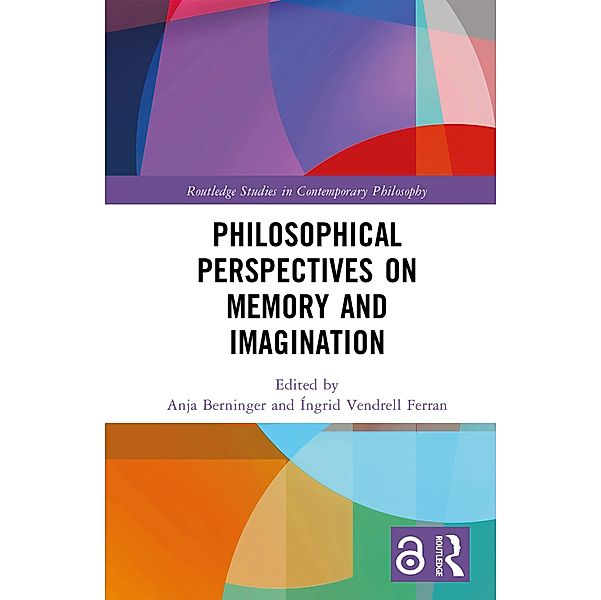 Philosophical Perspectives on Memory and Imagination