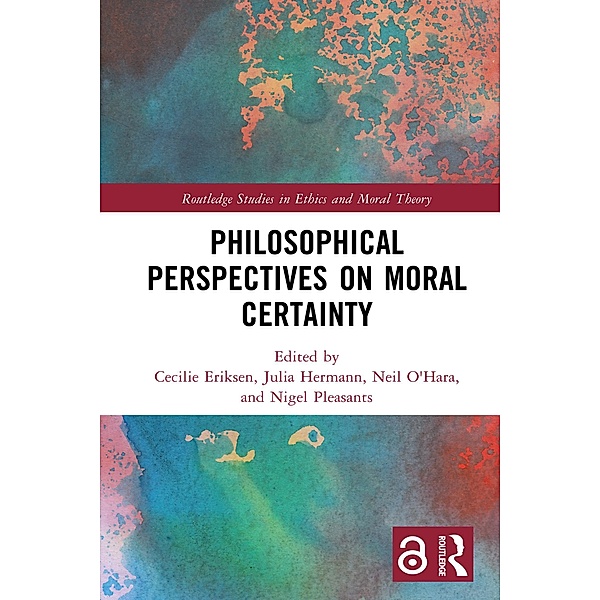 Philosophical Perspectives on Moral Certainty