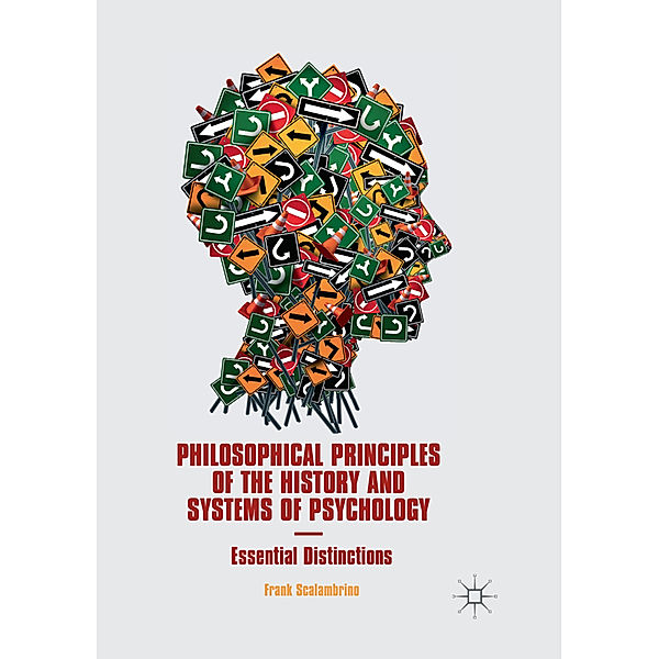 Philosophical Principles of the History and Systems of Psychology, Frank Scalambrino