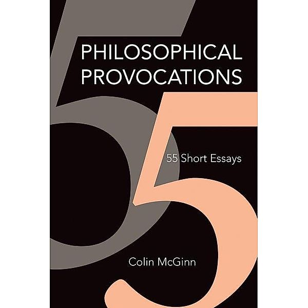 Philosophical Provocations, Colin McGinn