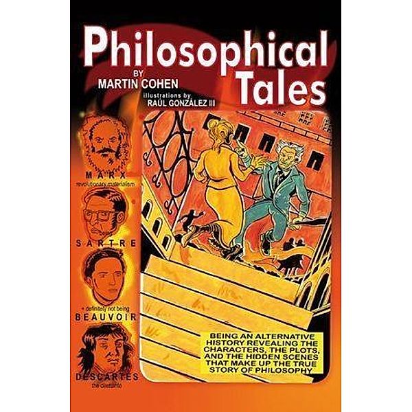 Philosophical Tales, Martin Cohen