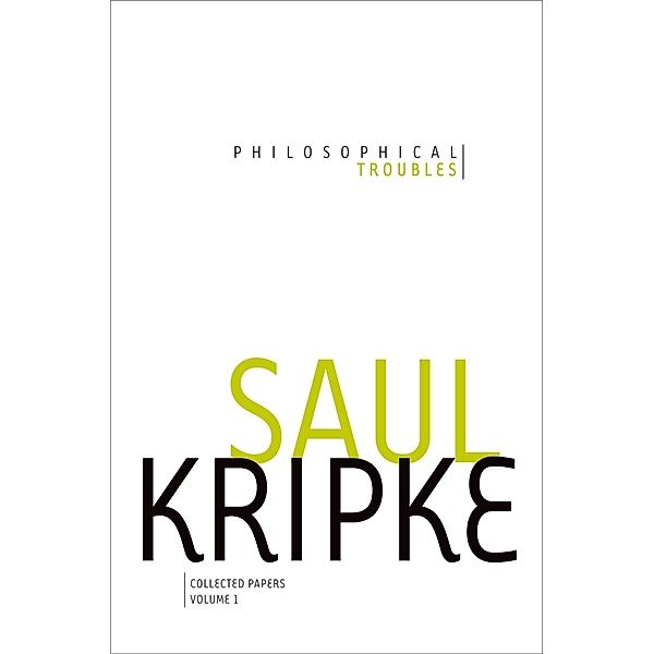 Philosophical Troubles, Saul A. Kripke