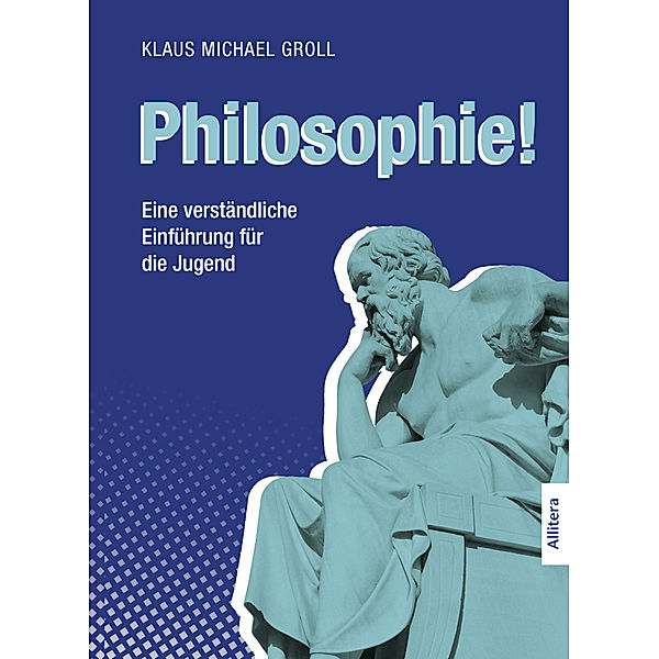 Philosophie!, Klaus Michael Groll