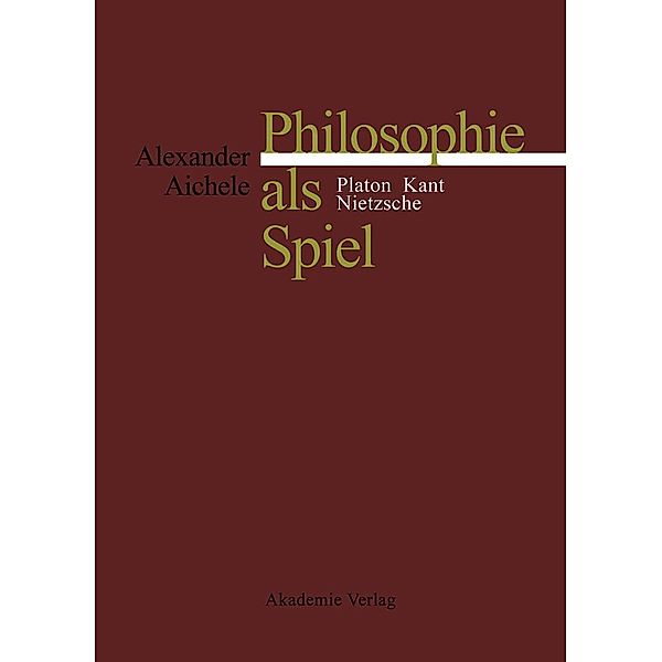 Philosophie als Spiel, Alexander Aichele