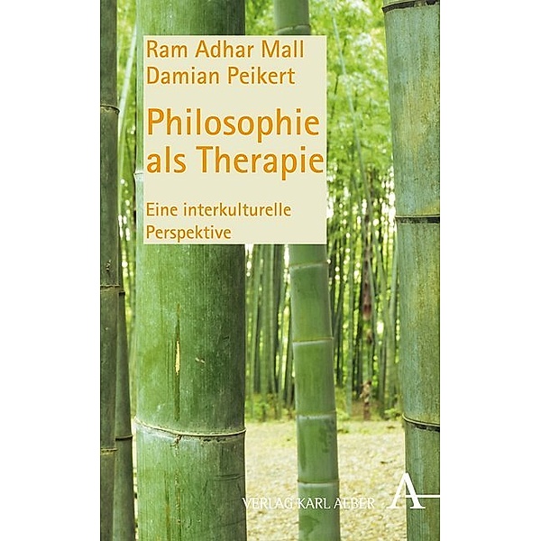 Philosophie als Therapie, Ram Adhar Mall, Damian Peikert