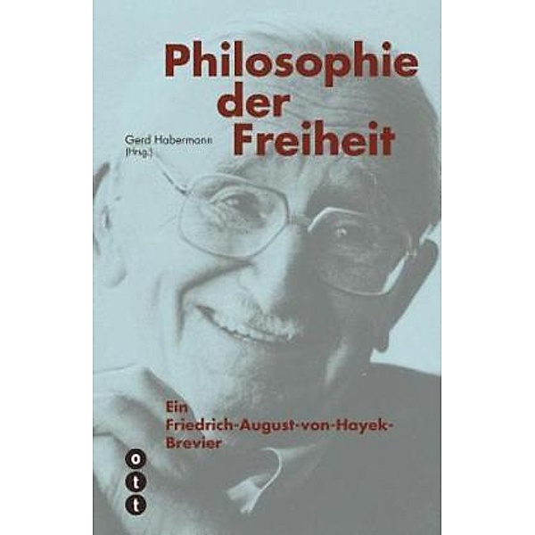 Philosophie der Freiheit, Gerd Habermann