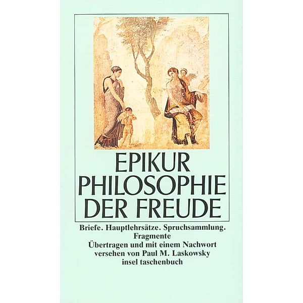 Philosophie der Freude, Epikur