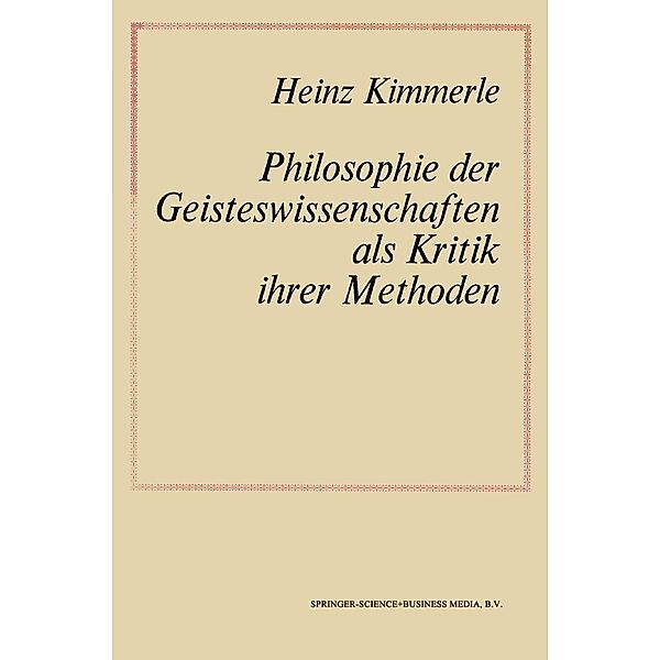 Philosophie der Geisteswissenschaften als Kritik Ihrer Methoden, Na Kimmerle