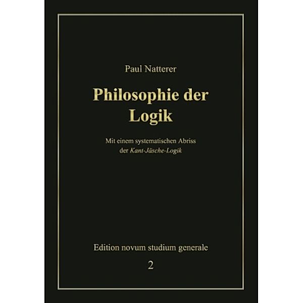 Philosophie der Logik, Paul Natterer