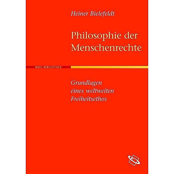 Philosophie der Menschenrechte, Heiner Bielefeldt