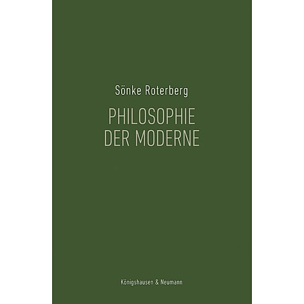 Philosophie der Moderne, Sönke Roterberg