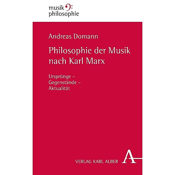 Philosophie der Musik nach Karl Marx, Andreas Domann