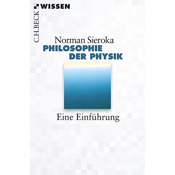 Philosophie der Physik, Norman Sieroka