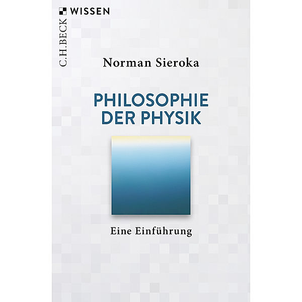 Philosophie der Physik, Norman Sieroka