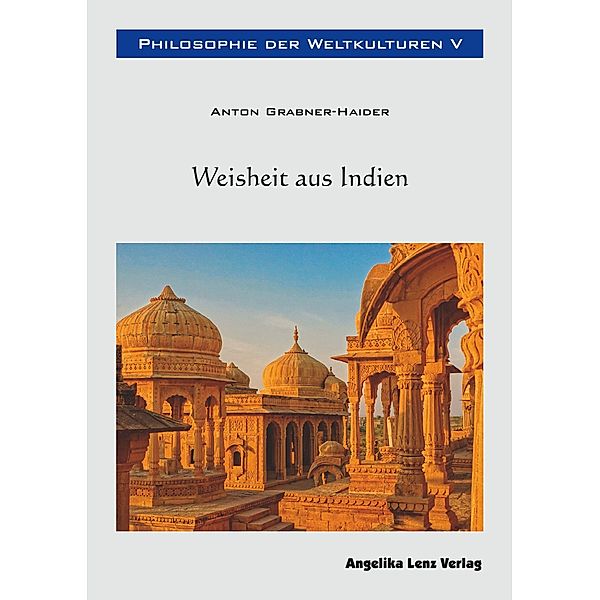 Philosophie der Weltkulturen V, Anton Grabner-Haider