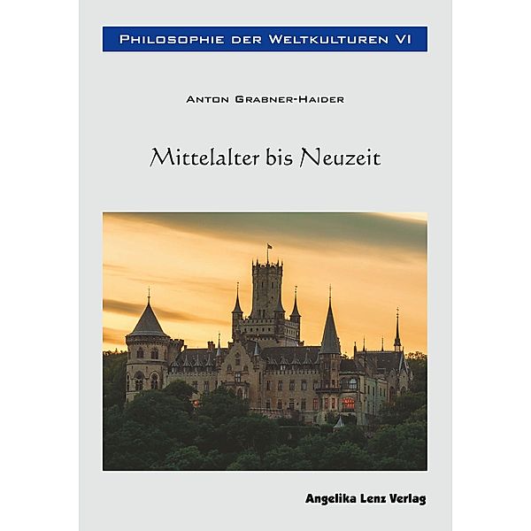 Philosophie der Weltkulturen VI, Anton Grabner-Haider