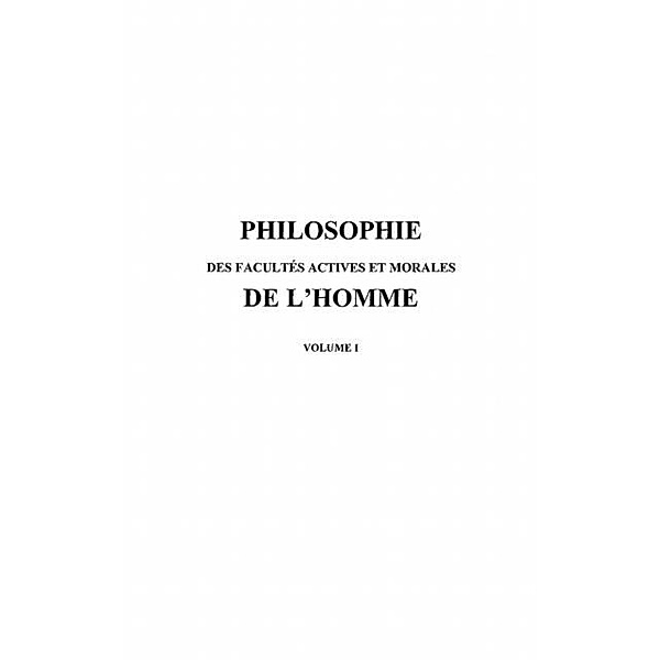 Philosophie des facultes actives et mora / Hors-collection, Olmi Janine