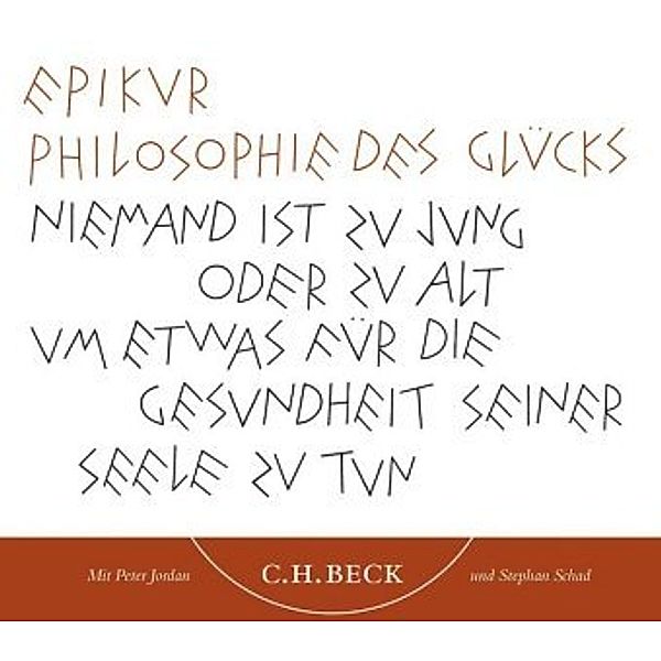 Philosophie des Glücks, Audio-CD, Epikur