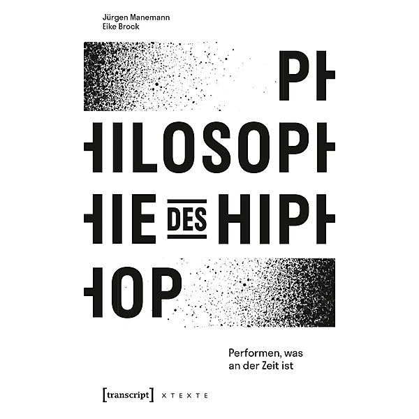 Philosophie des HipHop, Jürgen Manemann, Eike Brock