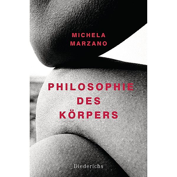 Philosophie des Körpers, Michela Marzano