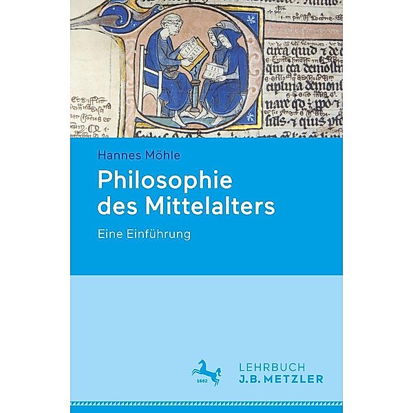 Philosophie des Mittelalters, Hannes Möhle