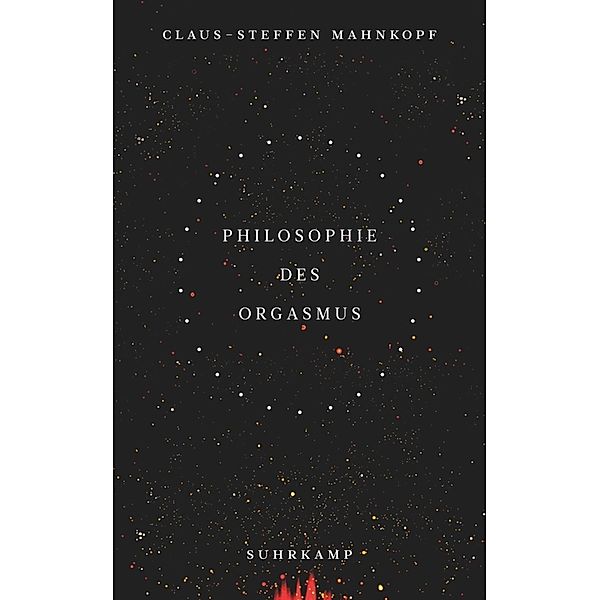 Philosophie des Orgasmus, Claus-Steffen Mahnkopf