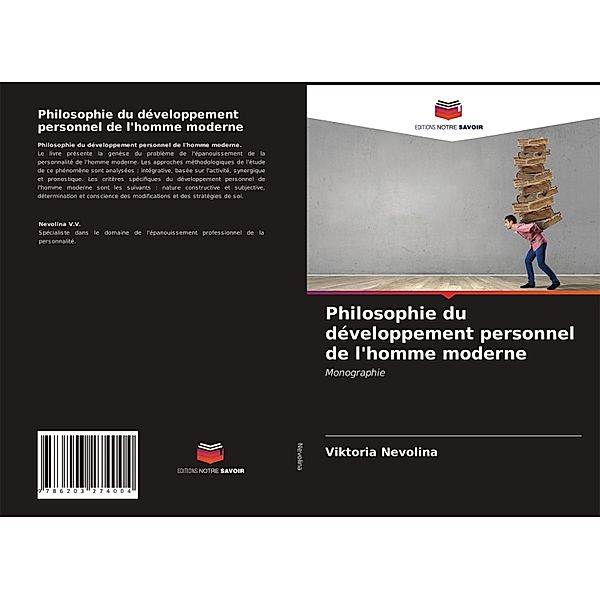 Philosophie du développement personnel de l'homme moderne, Viktoria Nevolina