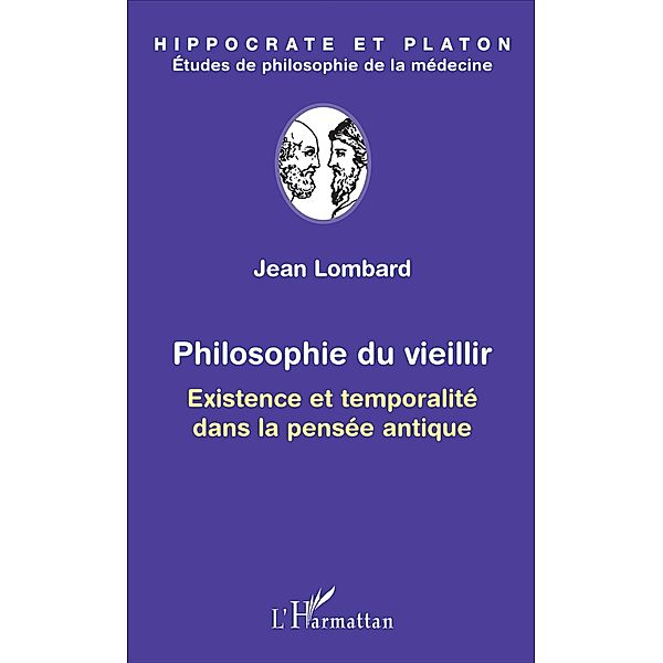 Philosophie du vieillir, Lombard Jean Lombard