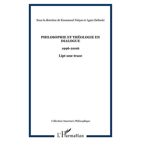 Philosophie et theologie en dialogue 199 / Hors-collection, Collectif