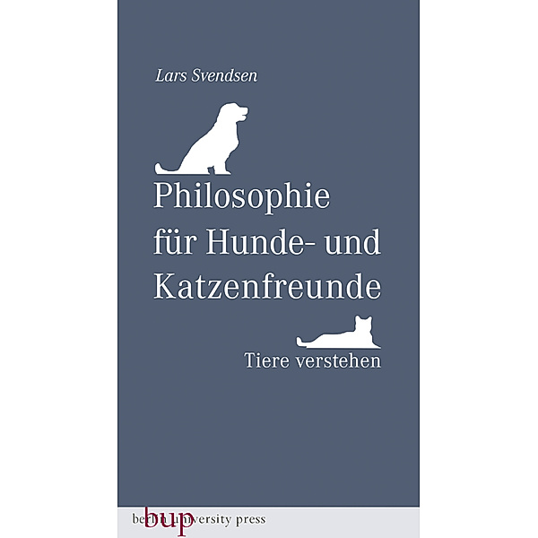 Philosophie für Hunde- und Katzenfreunde, Lars Fr. H. Svendsen